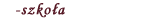 - Szkoła
